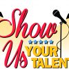 Show Us Your Talent